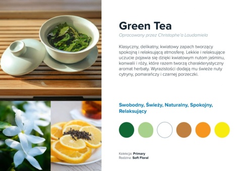 Nuty zapachowe Green Tea: cytrusy, esencja zielonej herbaty, kwiatowe. Idealny do relaksu.